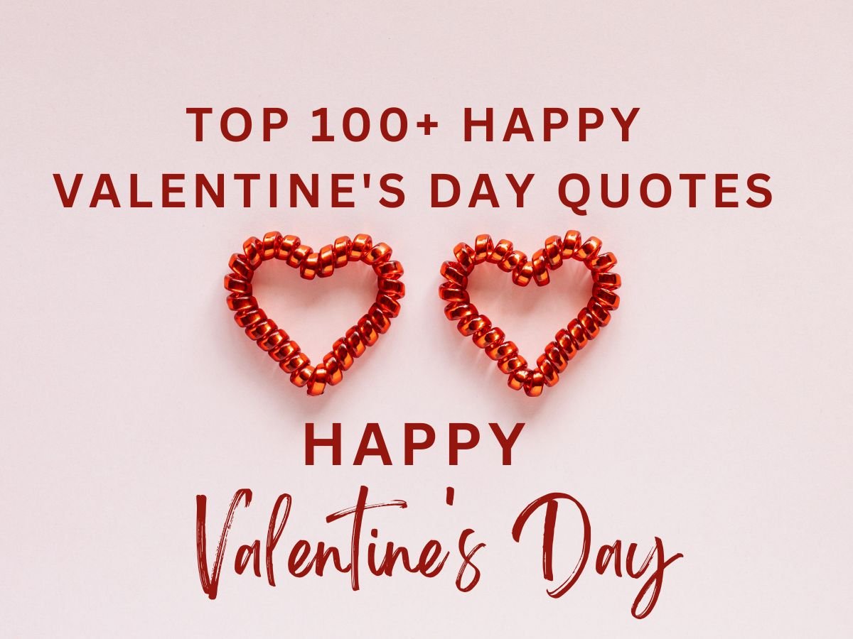 100 Happy Valentine's Day Wishes for 2024